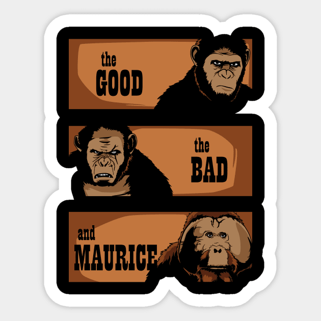 The good, the bad and Maurice Sticker by jasesa